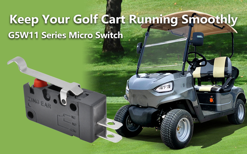 G5W11 Series Micro Switch Keep Your Golf Cart Running Smoothly